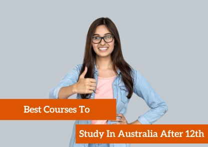 Best Courses To Study In Australia After 12th