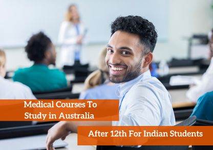 Medical Courses to Study in Australia after 12th for Indian Students